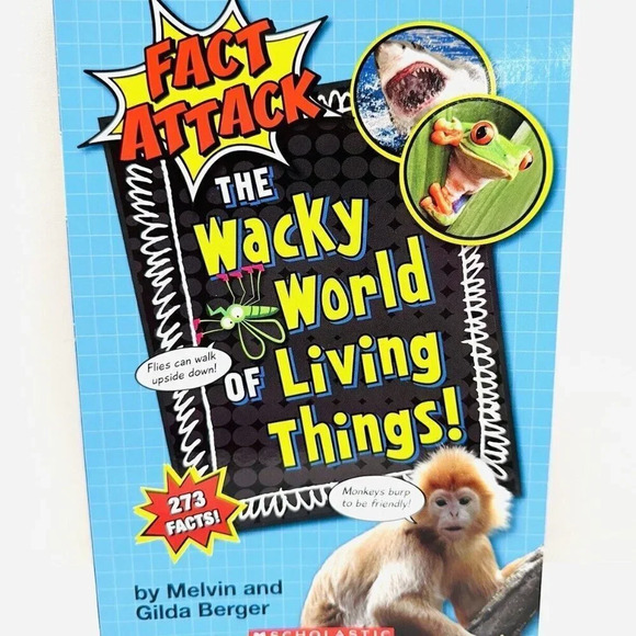 THE WACKY WORLD OF LIVING THINGS! Fact Attack Paperback by Melvin & Gilda Berger - Picture 1 of 2